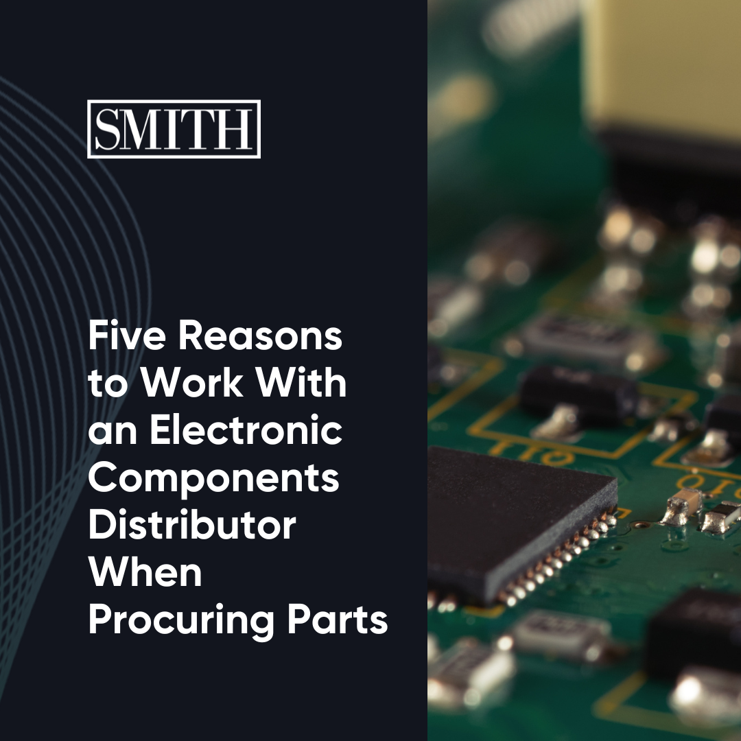 Five Reasons to Work With an Electronic Components Distributor When ...